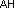 ah