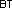 bt